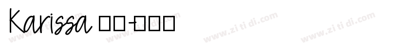 Karissa 常规字体转换
